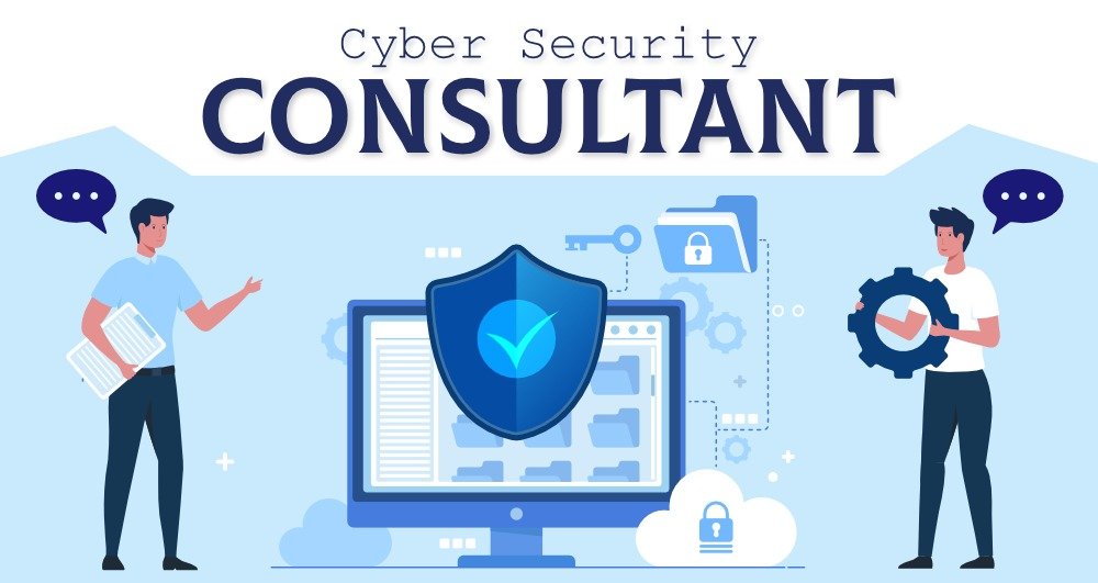 The critical role of Cyber Security consultants in today’s digital environment